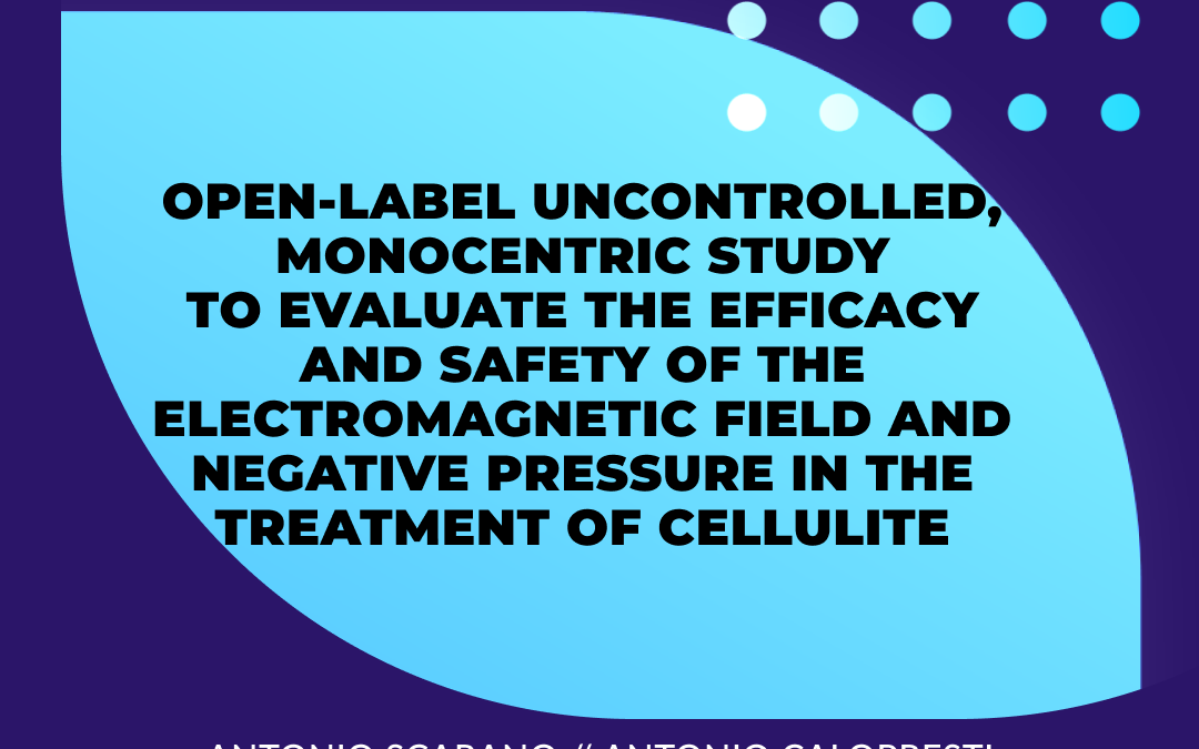 BIODERMOGENESI® PER LA CELLULITE: NUOVO STUDIO